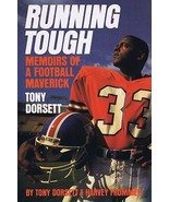 Tony Dorsett Running Tough 1989 1st Edition Harcover Book Broncos Pitt - £19.82 GBP
