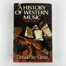 A History of Western Music 3rd Edition Hardcover Book Donald J Grout - £7.81 GBP