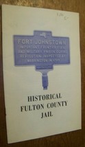 c1959 VINTAGE FORT JOHNSTOWN NY FULTON COUNTY JAIL HISTORY PROGRAM BOOK - £7.73 GBP