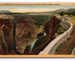 Crooked River Bridge Dalles-California Highway OR Oregon UNP Linen Postc... - $2.92
