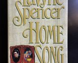 Home Song Spencer, LaVyrle - $2.93