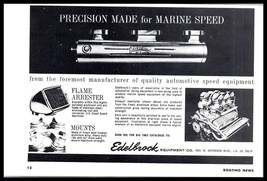 1963 Magazine Print Ad - Edelbrock &quot;Precision Made Marine Speed&quot; A5 - $3.79