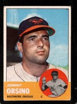 1963 Topps #418 John Orsino Vg Orioles Nicely Centered *XB38097 - $4.90