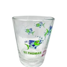 Shot Glass 2.5 x 2 Clear Blue Green Fish St Thomas John Croix Tortola BVI - $8.91