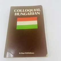 Colloquial Hungarian Arthur Whitney 1979 PB Language Grammar - £10.19 GBP
