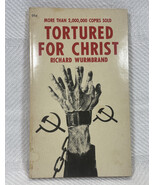 Christian Book Tortured For Christ by Richard Wurmbrand - $4.95