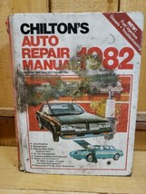 Chiltons Auto Repair Manual 1982 American Cars from 1975 thru 1982 Speci... - $21.83