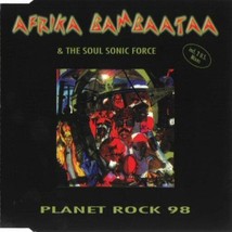 Afrika Bambaataa &amp; The Soul Sonic Force - Planet Rock &#39;98 CD-SINGLE 1998 6 Trks - £18.19 GBP