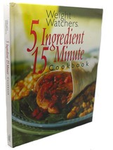 Weight Watchers Weight Watchers 5 Ingredient 15 Minute Cookbook 1st Edition 1st - £42.47 GBP