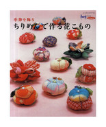Handmade Chirimen Flower Goods Japanese Cloth Craft Pattern Book - £18.12 GBP