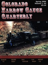 Colorado Narrow Gauge Quarterly Vol 1, #4 Rio Grande Southern 0255 - $9.89