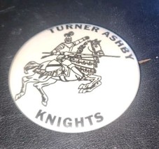 Vintage Pinback Button Turner Ashby Knights 2.25 Inch 1960's? Dayton Vir... - $15.99