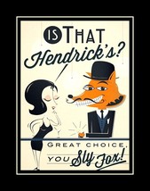 Cheeky Hendrick&#39;s Unusual Gin Poster Sly Fox Bar Wall Decor Gift - £17.57 GBP+