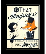 Cheeky Hendrick&#39;s Unusual Gin Poster Sly Fox Bar Wall Decor Gift - $21.99+