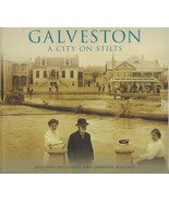 GALVESTON: A CITY ON STILTS (2008) Wright-Gidley &amp; Marines SIGNED Arcadi... - $340.99 MXN