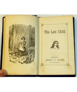 The Lost Child Author Unknown 1800s Boston Andrew F Graves - $42.81