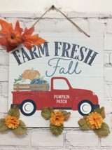 Farm Fresh Fall Sign Red Truck Autumn Pumpkin floral Wall Door Porch 11x11 - £14.40 GBP