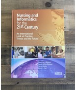 Nursing and Informatics for the 21st Century: An International Look at P... - £7.78 GBP