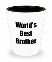 Brother Shot Glass Worlds Best Funny Gift Idea For Liquor Lover Alcohol 1.5oz Sh - £10.09 GBP