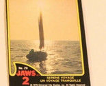 Jaws 2 Trading cards Card # 29 Roy Scheider - £1.57 GBP