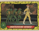 Teenage Mutant Ninja Turtles Trading Card #28 Underground Heroes - $1.97