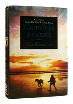 Nicholas Sparks THE GUARDIAN  1st Edition 1st Printing - £49.44 GBP