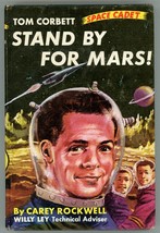 Tom Corbett 1 Stand By for Mars Carey Rockwell HC Picture Cover - £15.28 GBP