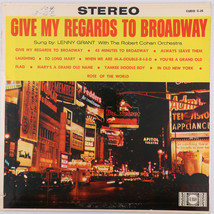 Lenny Grant - Give My Regards To Broadway - 1966 Stereo 12&quot; LP Record Cu... - $8.88