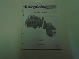 OMC Cobra Stern Drives 460 King Cobra Parts Catalog Outboard Marine 986547 6/89 - £13.48 GBP