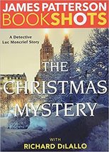 The Christmas Mystery: A Detective Luc Moncrief Mystery 2 of 3 (BookShots) - £3.93 GBP