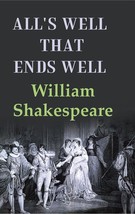 All&#39;s Well that Ends Well [Hardcover] - £14.12 GBP
