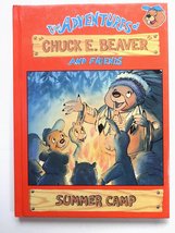 Summer Camp (The Adventures of Chuck E Beaver and Friends) Kiki - $5.94