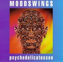 Psychedelicatessen [Audio CD] Moodswings - £3.05 GBP