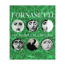 Fornasetti: The Complete Universe Fornasetti, Barnaba (Editor)/ Branzi, Andrea ( - $267.00