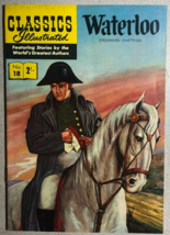 CLASSICS ILLUSTRATED #18 Waterloo (HRN 134) Australian comic VG++ - £23.70 GBP