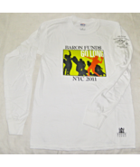 VINT. CONCERT “GO LONG-NYC 2011,” BARON  FUNDS- LONG SLEEVED TEE SHIRT-S... - €12,67 EUR