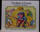 Russell Hoban THE BATTLE OF ZORMLA First edition 1982 Juvenile Picture F... - $35.99