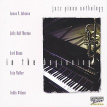 Jazz Piano Anthology: In the Beginning by Various Artists (CD, Sep-1997,... - £2.88 GBP