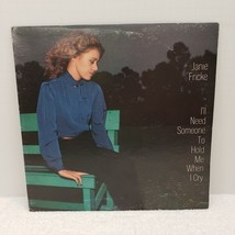 Janie Fricke I&#39;ll Need Someone To Hold Me When I Cry Columbia JC 36820 L... - $6.40