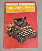 Old Typewriters Shire Albums Paperback By Duncan James Pamphlet - £7.56 GBP