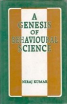 A Genesis of Behavioural Science [Hardcover] - £28.60 GBP