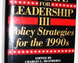 Mandate for Leadership III: Policy Strategies for the Post Reagan Era [H... - £51.50 GBP