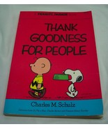 VINTAGE Peanuts Parade THANK GOODNESS FOR PEOPLE Paperback Book Snoopy C... - £12.87 GBP
