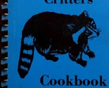 Dottie&#39;s Critters Cookbook by The Franklin District Order of the Eastern... - $11.39