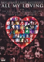 All My Loving - The Films Of Tony Palmer DVD Tony Palmer Cert E Pre-Owned Region - $36.00