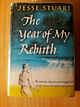 1956 Signed 1st Edition The Year Of My Rebirth By Stuart J - HC/DJ - £29.57 GBP