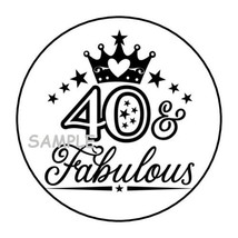 (30) 40 And Fabulous Envelope Seals Labels Stickers 1.5&quot; Round 40TH Birthday - £5.98 GBP