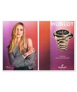 Print Ad Hublot Big Bang Watch Chiara Ferragni 2021 2-Page Advertisement - $12.30