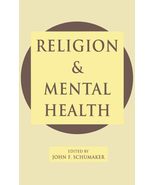 Religion and Mental Health [Hardcover] Schumaker, John F. - £3.01 GBP