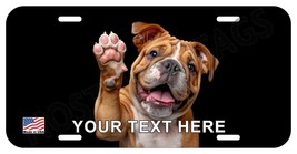 BULLDOG DOG WAVING CAN PERSONALIZE NOVELTY METAL LICENSE PLATE D - £6.97 GBP+